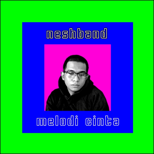 Neshband: Melodi Cinta